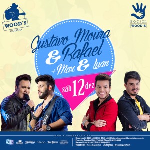 3 Sábado Woods - Gustavo Moura & Rafael - Max & Luan - Eflyer