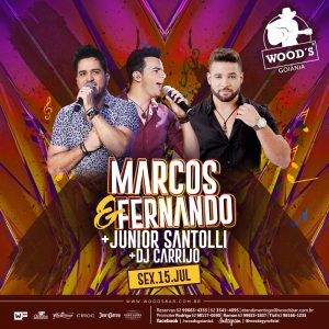 2 Sexta Woods - Show com Marcos & Fernando - Convidados - Eflyer