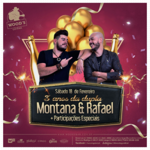 2 Sábado Woods - 3 anos da Dupla - Montana & Rafael - Participações Especiais - Eflyer