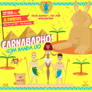 Eflyer - Festa CarnaBapho - Segunda de Carnaval - 27-02 - Espaço JL Eventos -
