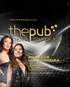 Eflyer - Festa The Pub Nova Temporada - Sábado, 04 de março de 2017.