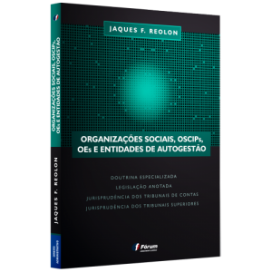 capa ORGANIZAÇÕES SOCIAIS, OSCIPS, OES E ENTIDADES DE AUTOGESTÃO