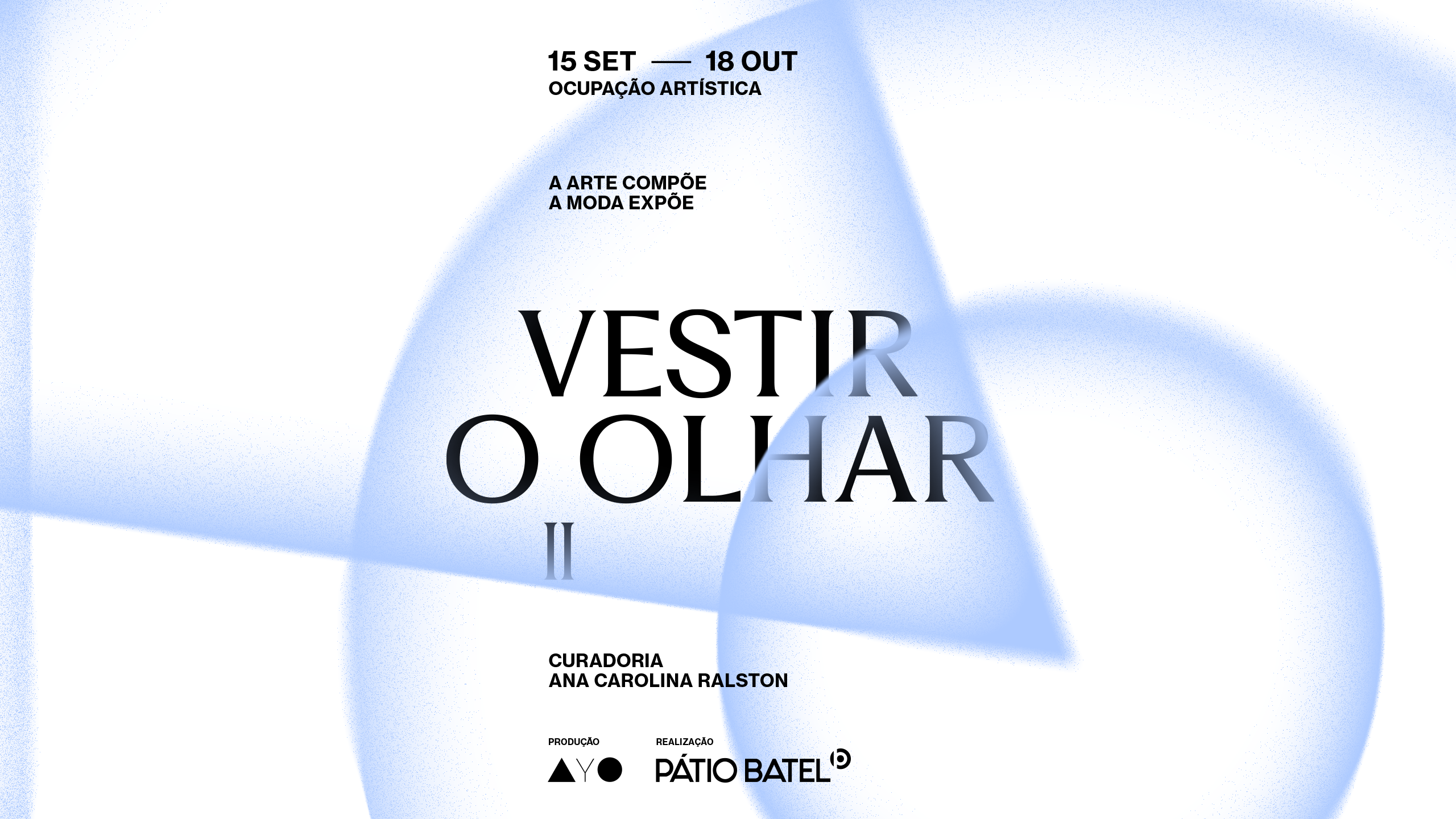 Pátio Batel anuncia a 2ª edição do Vestir o Olhar e aproxima arte e moda em ocupação com nove artistas