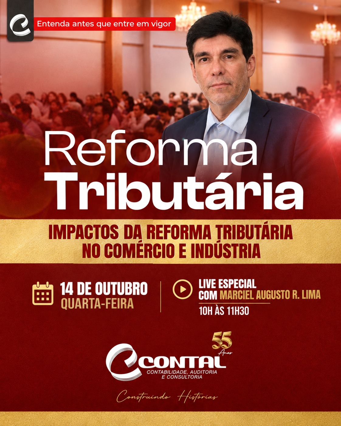 Contal promove encontro sobre os impactos da Reforma Tributária no comércio e na indústria com Marciel Lima