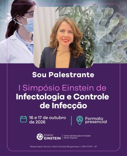 Dra. Camila de Freitas integra a programação do I Simpósio Einstein de Infectologia e Controle de Infecção